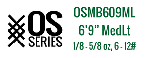 Hydra OS Mag Bass MedLt 6'9"
